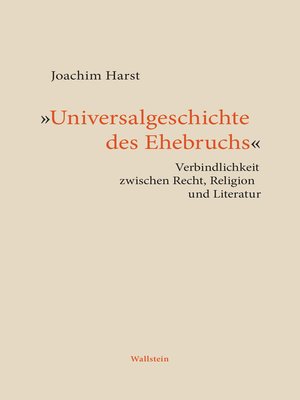 cover image of "Universalgeschichte des Ehebruchs"